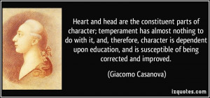 ... and is susceptible of being corrected and improved. - Giacomo Casanova