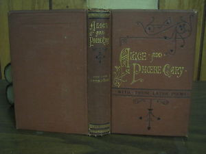 Memorial of Alice Phoebe Cary w Their Later Poems 1874 Rare Book