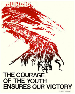... June 16 poster, 'The Courage of the Youth ensures Victory', 1976