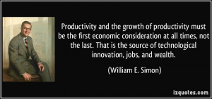 More William E. Simon Quotes