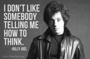Duly Quoted: Billy Joel Duly Quoted Has Billy Joel Really Forgotten ...