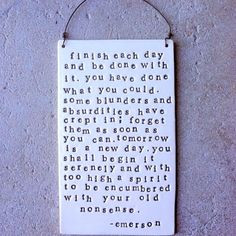 plaque be done with it emerson quote MADE TO by mbartstudios, $40.00 ...