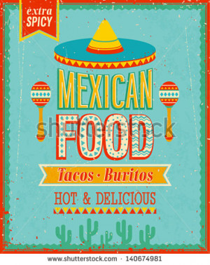 Vintage Mexican Food Poster. Vector illustration. - stock vector