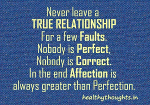 Never Leave a True Relationship For…