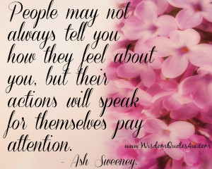 People may not always tell you how they feel about you