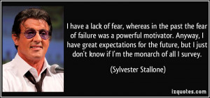 have a lack of fear, whereas in the past the fear of failure was a ...