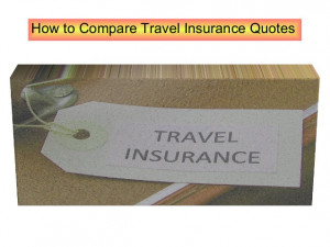 How to compare Travel Insurance Quotes