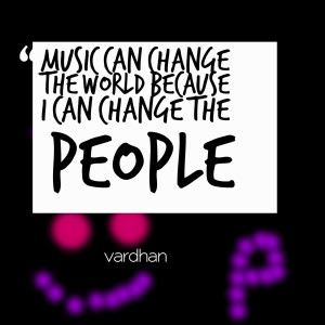MUSIC CHANGING THE WORLD QUOTES