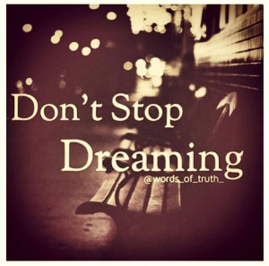 Don't stop dreaming. #Pemberton