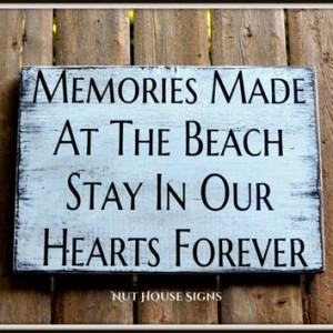 ... Life Memories Summer Vacation Love Quotes Sayings Beachy Gift Coastal