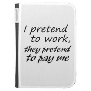 Funny quotes kindle cases office humor joke gifts