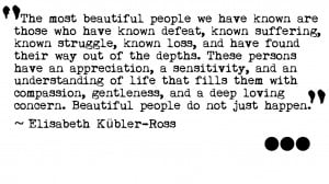 ... People We Have Known Are Those Who Have Known Defeat - Beauty Quote