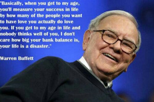 Measuring success -Warren Buffett