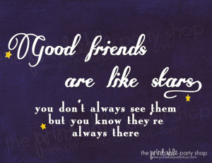 Good Friends Are Like Stars