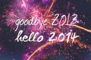 Goodbye 2013, hello 2014