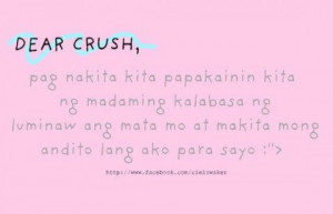 Dear Crush Quotes Dear crush pag nakita kita