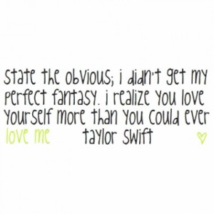 Taylor Swift Quote Lyric