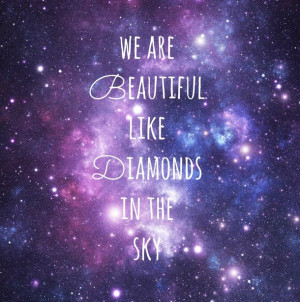 beautiful, diamonds, galaxy, love, lyrics, rihanna, sky, song, us, we