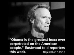 Clint Eastwood Sums Up the Obama Presidency in a Single Sentence ...