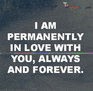 Love My Boyfriend Quotes For Him I am permenetly in love with