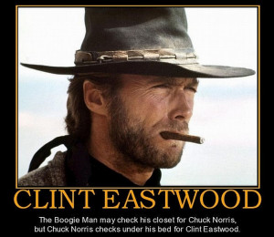 Clint Eastwood vs Chuck Norris: The boogie man may check his closet ...