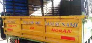 ... funny wiseguy truck quotes we encounter on the Indian roads now and