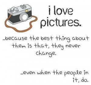 quotes about change i love pictures