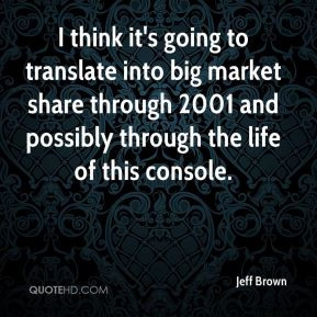 jeff brown quotes