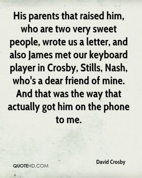 David Crosby - His parents that raised him, who are two very sweet ...