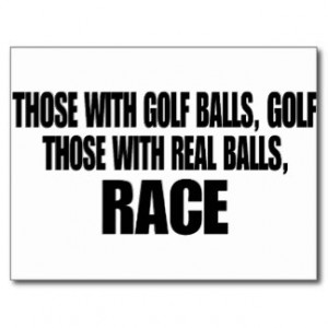 Those With Real Balls Race Postcard
