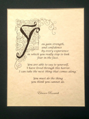 You Gain Strength, Print, Quote by Eleanor Roosevelt, Calligraphy ...