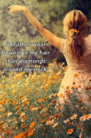 Flowers quote via Carol's Country Sunshine on Facebook