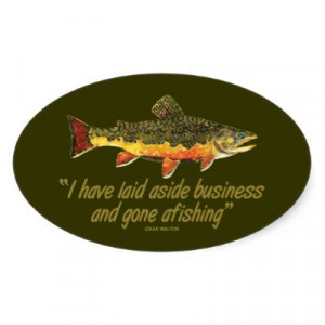 fly fishing quotes famous people