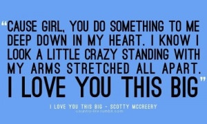 love you this big -scotty mccreery
