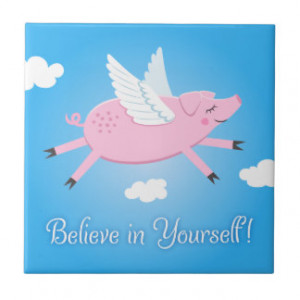 Believe in yourself quote flying pig tile/gift box
