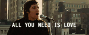 ... the universe, all you need is, beatles, jim sturgess, jude, love