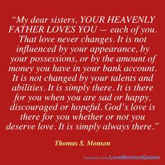 DaughtersOfGod - “My dear sisters, your Heavenly Father loves you ...