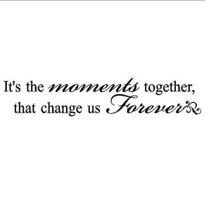 -Moments-Together-Wall-Stickers-small-quote-sticker-DIY-poster-Quotes ...