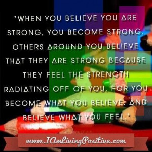 Believe you are strong#quote