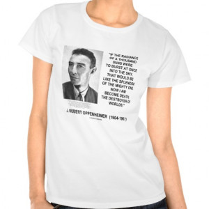 Robert Oppenheimer Now I Am Become Death Quote
