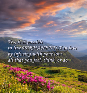 Spring Love Inspirational Quotes Yes, It Is Possible To Live ...