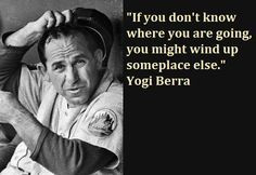... berra quotat yogi berra quotes basebal america favorit sport thought