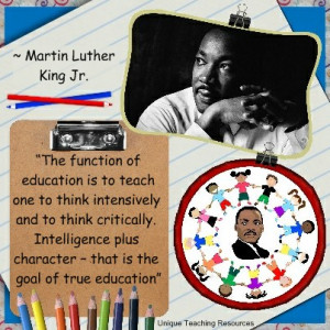 . slides Martin Luther King, Jr on Character & Education; Quotes ...