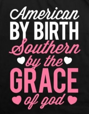 Southern girl...