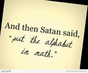 bet Satan did...