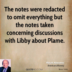 ... but the notes taken concerning discussions with Libby about Plame