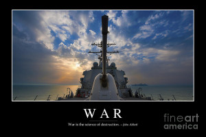 War Inspirational Quote Photograph