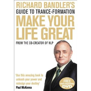 of your Life The Ultimate Introduction to NLP Choose Freedom Richard ...