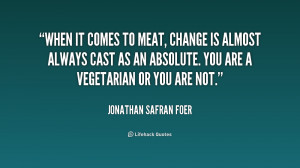 Jonathan Safran Foer Quote