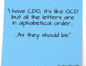 OCD Funny Quotes » OCD Funny Quotes